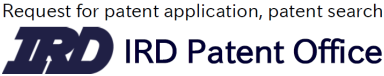 Request for patent application, patent search@IRD Patent Office